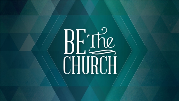 Be the Church