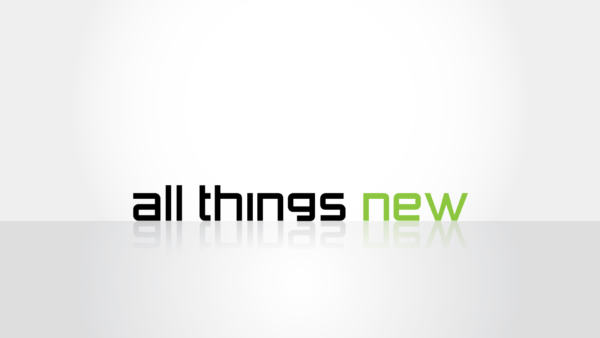 All Things New 2 Image