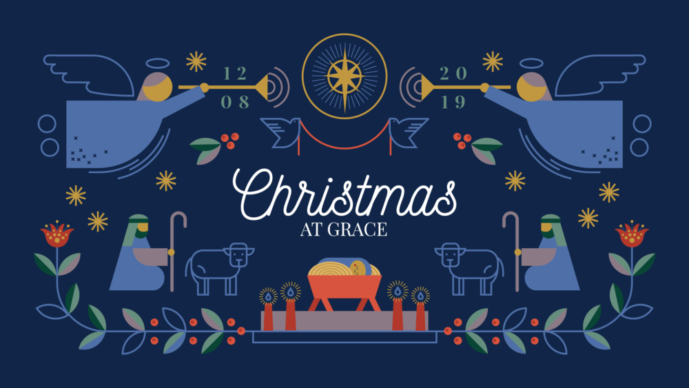 Christmas at Grace 2019
